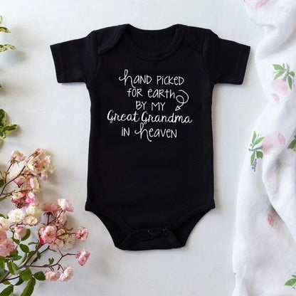 Hand Picked For Earth By My Great Grandma In Heaven Baby Summer Bodysuits Cotton Newborn Jumpsuit Short Sleeve Body Baby Outfits