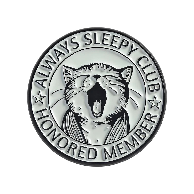 Always Sleeping Club Enamel Pins Cartoon Cute Cat Yawn Metal Brooch Bag Lapel Badges Retro Sassy Animal Jewelry Gift for Friends