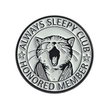 Always Sleeping Club Enamel Pins Cartoon Cute Cat Yawn Metal Brooch Bag Lapel Badges Retro Sassy Animal Jewelry Gift for Friends