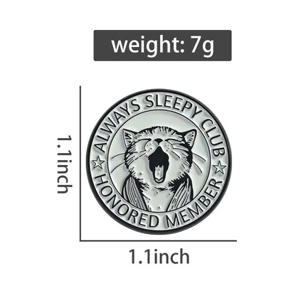 Always Sleeping Club Enamel Pins Cartoon Cute Cat Yawn Brooches Lapel Badges Retro Sassy Animal Jewelry Gift for Kids Friends