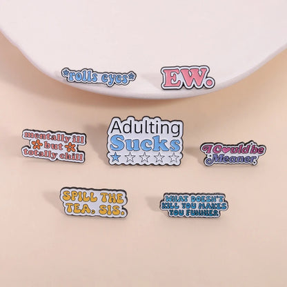 Funny Phrase Collection Enamel Pins Hold On Let Me Chat GPT This Low Battery I May Be Wrong But I Doubt It Brooches Jewelry Gift