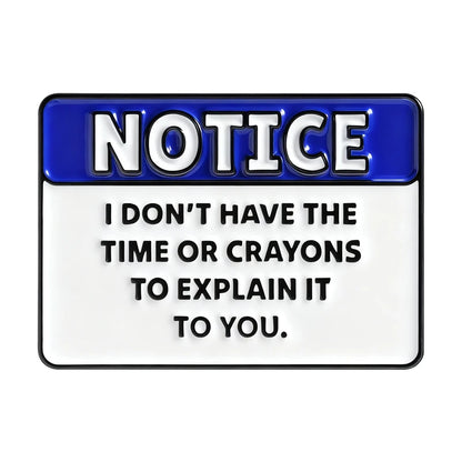 Funny Phrase Collection Enamel Pins Hold On Let Me Chat GPT This Low Battery I May Be Wrong But I Doubt It Brooches Jewelry Gift