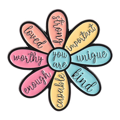 Motivational Flower Brooch Enamel Pins Encouraging Quotes You are Enough Worthy Strong Brooch Bag Clothes Badge Gift for Friends