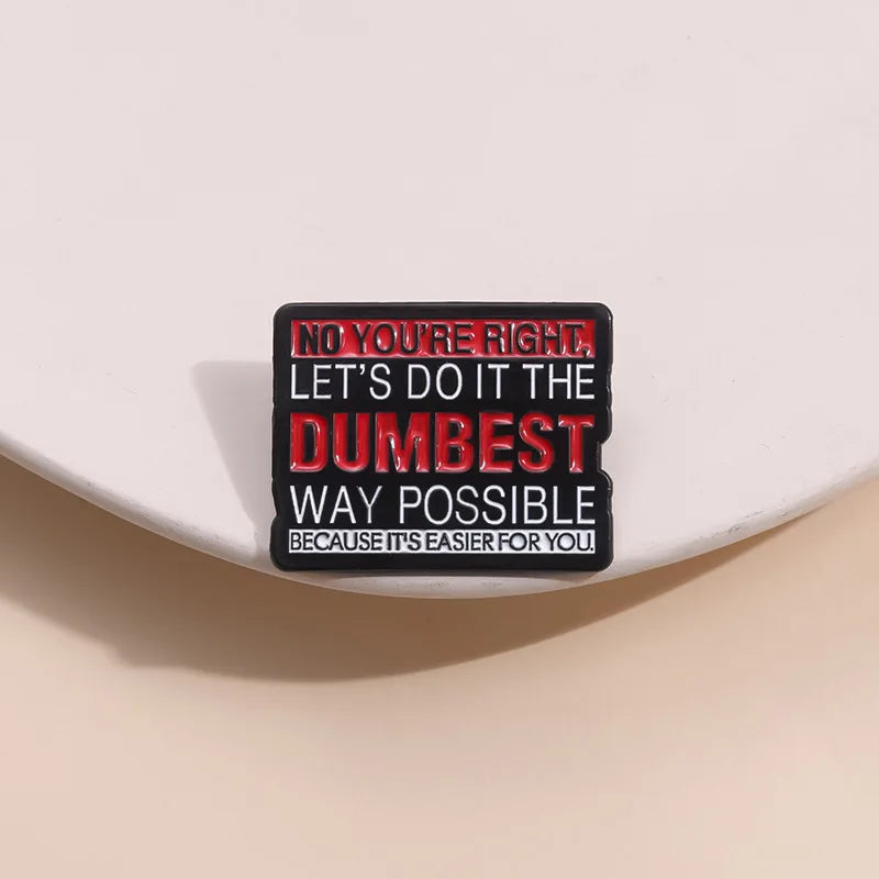 31Styles Geometric Humorous Phrase Enamel Pins Custom Funny Quotes Metal Brooches Lapel Badge Backpack Decorative Jewelry Gifts