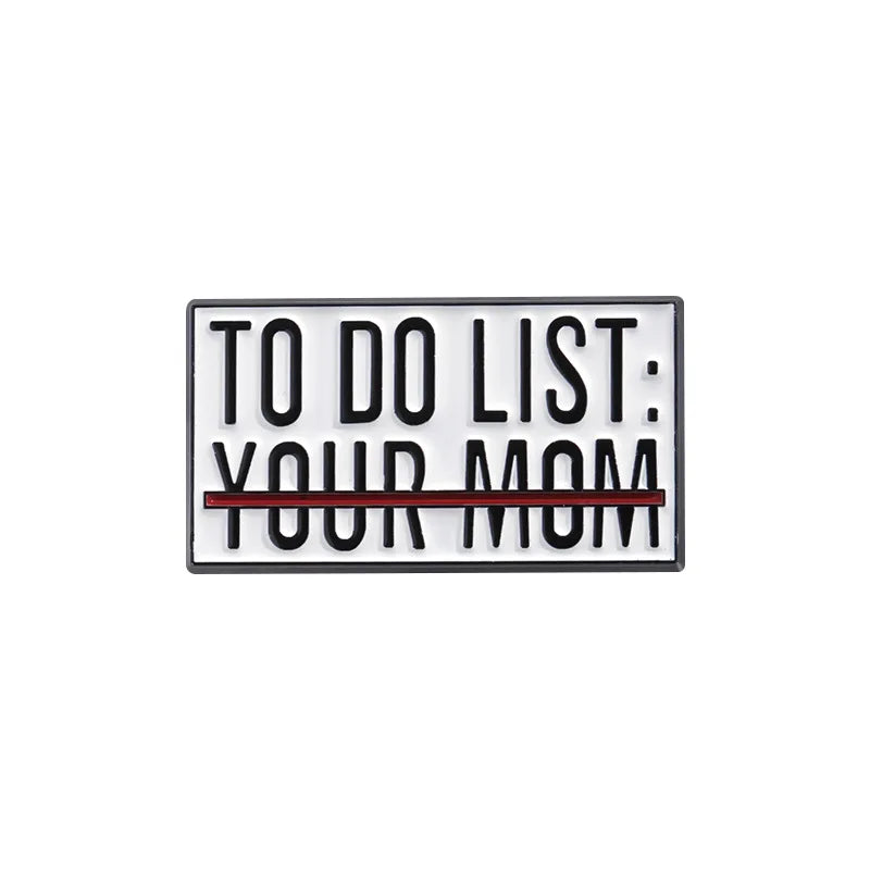 31Styles Geometric Humorous Phrase Enamel Pins Custom Funny Quotes Metal Brooches Lapel Badge Backpack Decorative Jewelry Gifts