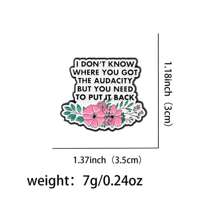 Funny Quotations plz use it Enamel Pin Flower Badges Lapel Pins for Clothes Backpacks Raccon Brooch Jewelry Gifts for Friends